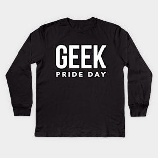 Geek Pride Day May 25th Kids Long Sleeve T-Shirt